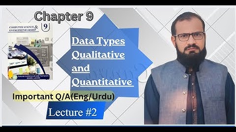 Data Types |Qualitative and Quantitative data|Chapter 9