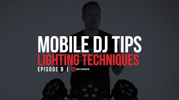 Lighting Techniques | Mobile DJ Tips w/ Joe Bunn