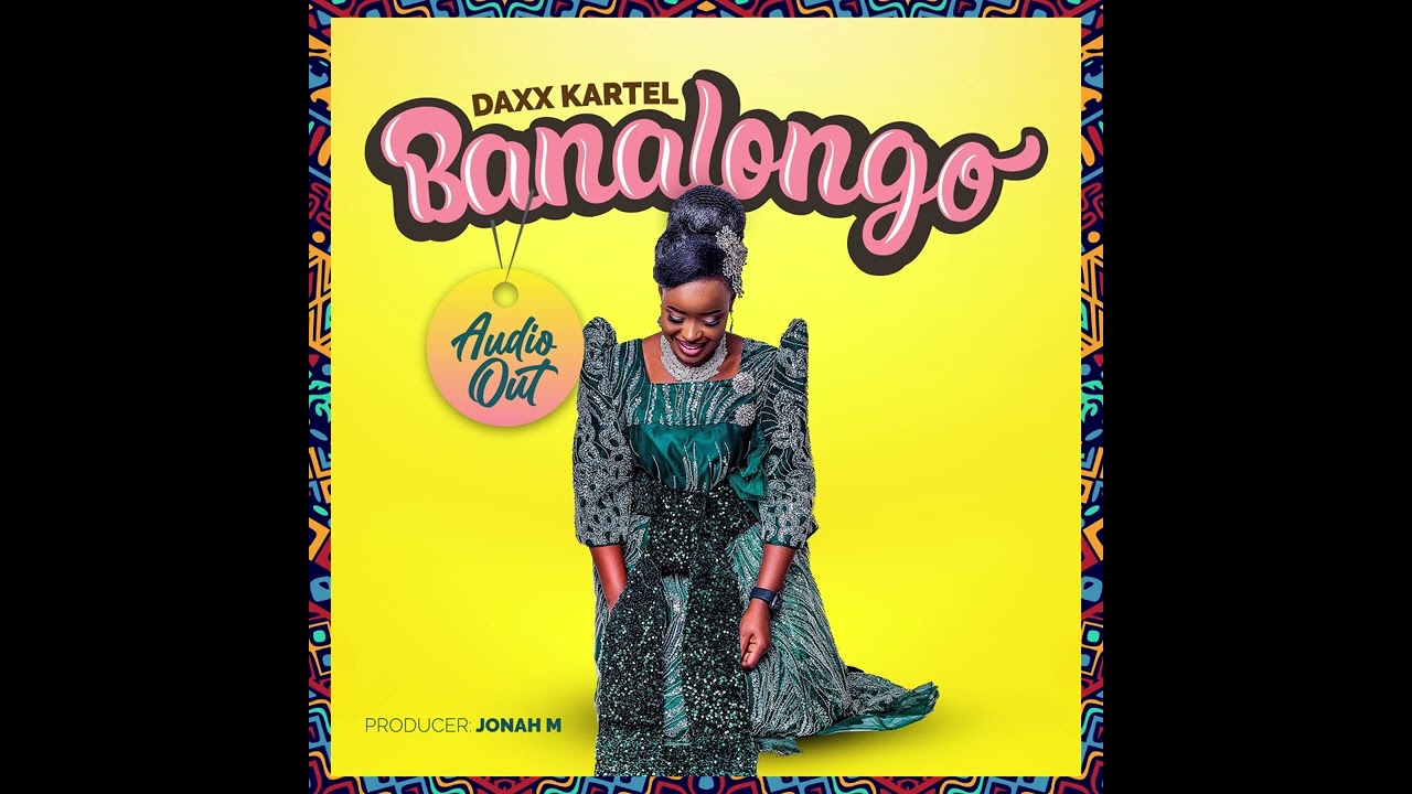 BANALONGO by DAXX KARTEL S.O.S