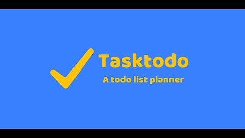 Tasktodo: A Todo List Planner