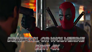 Memory Reboot Deadpool And Wolverine Edit 4K