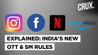 Social Media, OTT Platforms Get New Guidelines, How Will It Change What You See?
