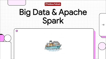 Episode 1 – Big Data Challenges & Spark’s Role | @DatabasePodcasts