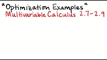 Multivariable Optimization Examples