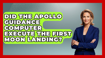 Did The Apollo Guidance Computer Execute The First Moon Landing? - Firsts of the World