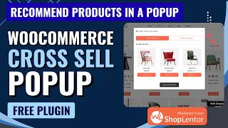 WooCommerce Cross Sell Popup Tutorial | Free ShopLentor Plugin