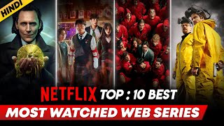 Top 10 Best Netflix Web Series In Hindi | Best Netflix Web Series Hindi Dubbed | 2023