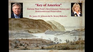 West Point’s Revolutionary History & Sestercentennial Preservation