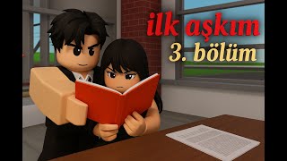 İlk Aşkım 3. Bölüm Mini Dizi