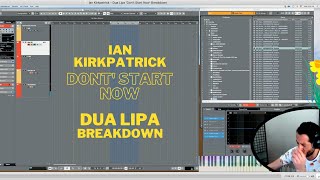 Ian Kirkpatrick |  Dua Lipa "Don't Start Now'" Breakdown
