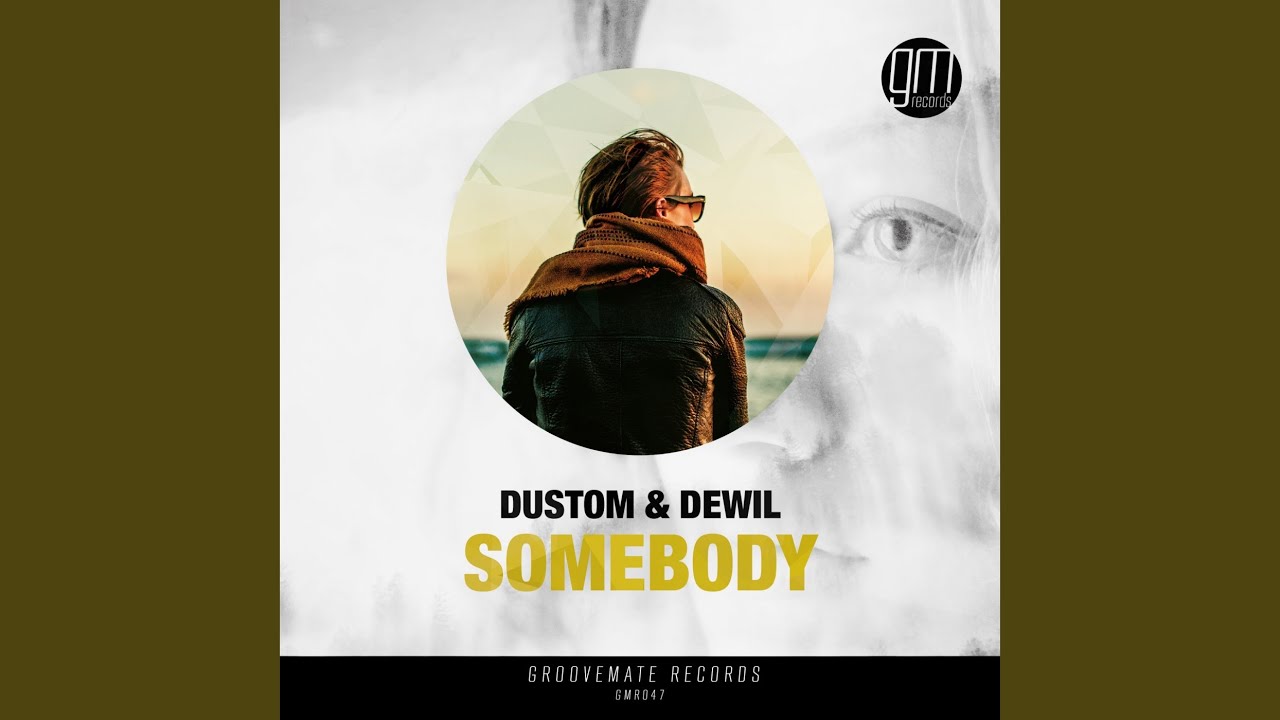 Watch Somebody on YouTube Watch Somebody on YouTube