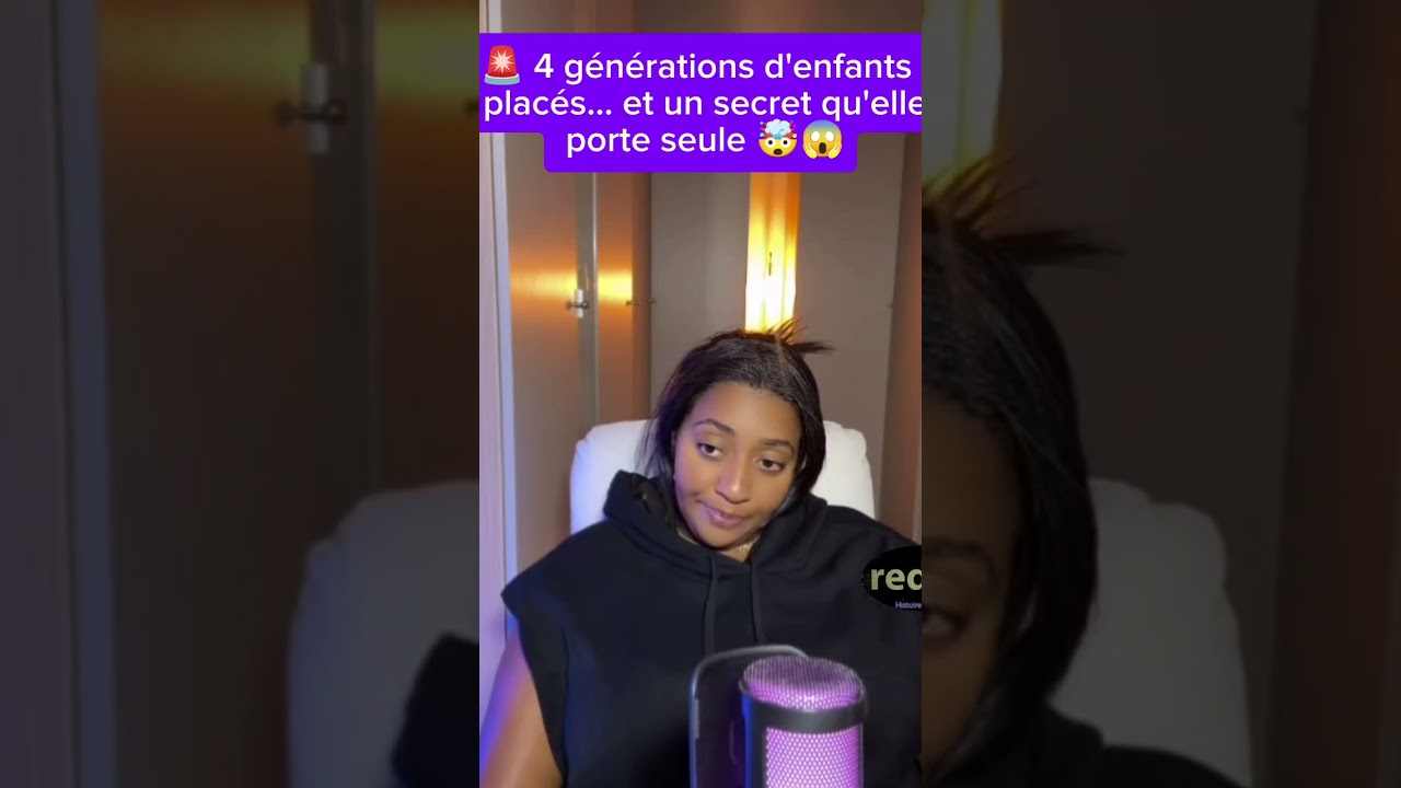498. 🚨 4 générations d'enfants  placés... et un secret qu'elle porte seule 🤯😱