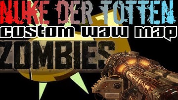 Kino + Nuketown = NUKE DER TOTEN! Call of Duty Zombies Mod World at War Custom Zombies