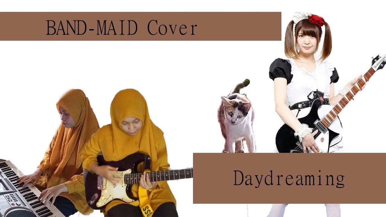 BANDMAID / Daydreaming live version (Guitar & Piano Cover by Dinda