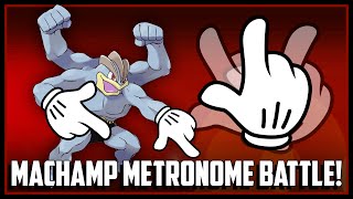 Triple Machamp METRONOME Battle w/ Dobbs!