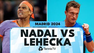 Emotional Rafael Nadal Madrid Farewell vs Jiri Lehecka Highlights | Madrid 2024