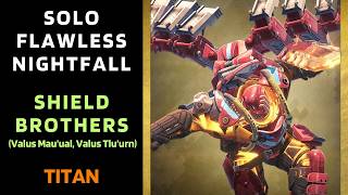 SOLO Flawless Nightfall "SHIELD BROTHERS" with Solar Titan [Destiny 1]