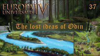 EU 4 Lost Ideas of Odin - 37 - One hop, skip, and jump
