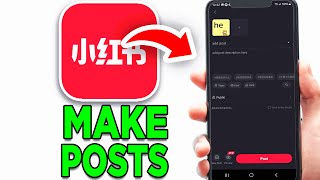 How To Make Posts & Reels On Rednote! - Tutorial