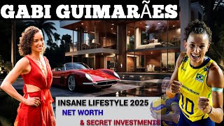 Inside Gabi Guimaraes INSANE Lifestyle 2025 | Net Worth, Boyfriend and Hidden Investments EXPOSED