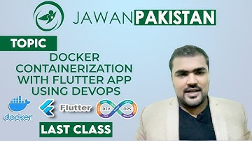 Last Class | Online Mobile App Dev Using Flutter | Docker Containerization with Flutter using DevOps