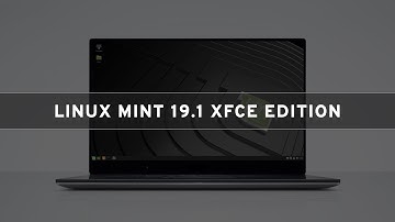 Linux Mint 19.1 XFCE - See What