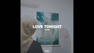 Download Lagu SHOUSE - Love Tonight (ImamQaum Bootleg) MP3