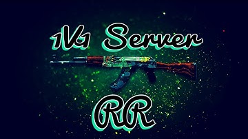 1V1 Server #1 | Csgo