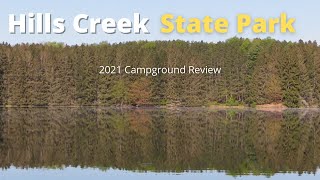 Hills Creek State Park Campground Review 2021, Wellsboro PA