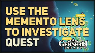 Return to the abandoned shrine and use the Memento Lens to investigate Genshin Impact