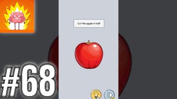 Brain Up Quiz Level 68 Cut the apple in half - Gameplay Solution Walkthrough