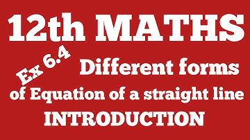 Class 12/Ex 6.4/Different forms of Equation of a Straight Line/M.DEVARAJAN
