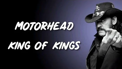 Motorhead - King OF Kings (Lyrics) [ Triple H Theme song]