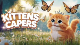 Sing Along Fun With Catchy Kids Tunes Kittens Capers