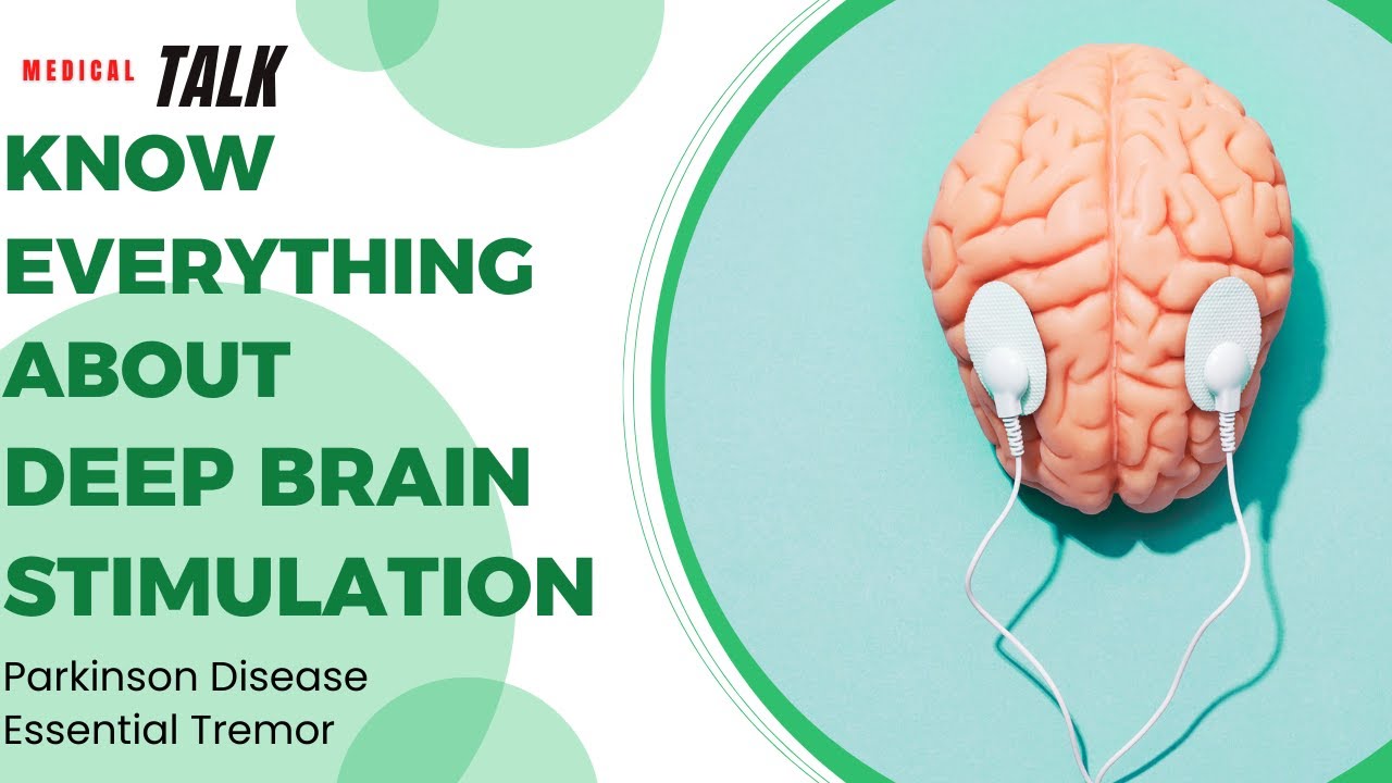Deep Brain Stimulation in India | Parkinson Disease Treatment In India