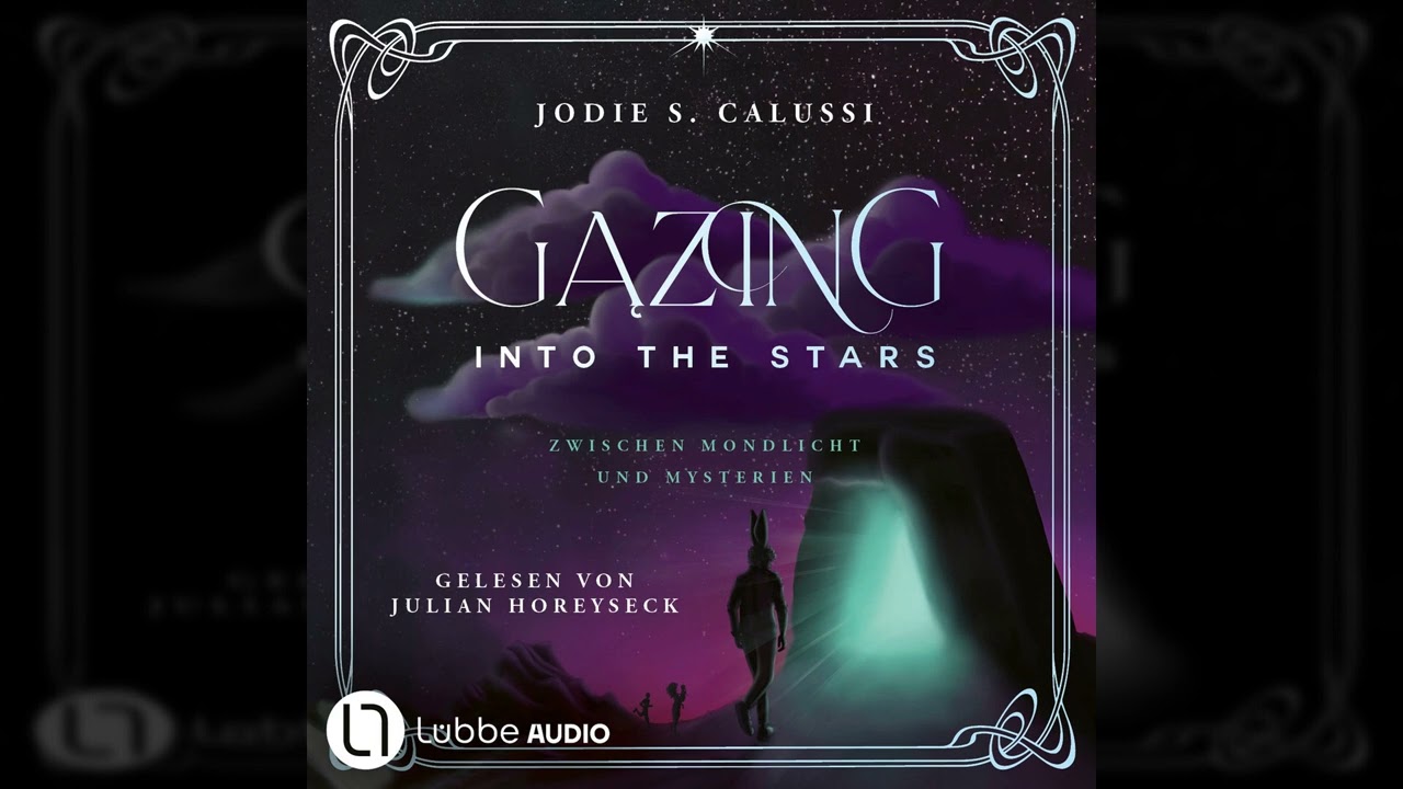 Jodie S. Calussi - Gazing into the Stars - Zwischen Mondlicht und Mysterien von Jodie S. Calussi