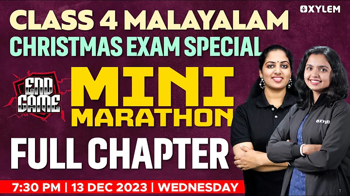 Class 4 Malayalam Christmas Exam | Mini Marathon - Full Chapter | Xylem Class 4