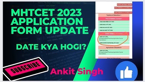 MHTCET 2023 : APPLICATION FORM DATE UPDATE FOR STUDENTS ❤️#mhtcet #mhtcet2023 #mhtcetregistration