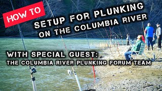 How To Plunk The Bank For Salmon On The Columbia River - Plunking Fishing
