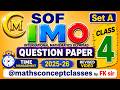SOF IMO CLASS 4 2025 26 REVISED VIDEO PREVIOUS YEAR QUESTION PAPER SOLVING II SET A FULL SOLUTION