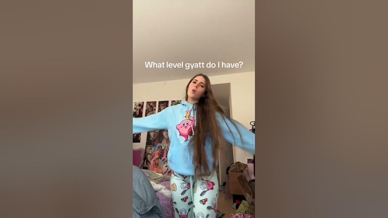 What level gyatt am I? tiktok lanasosexc444 - YouTube