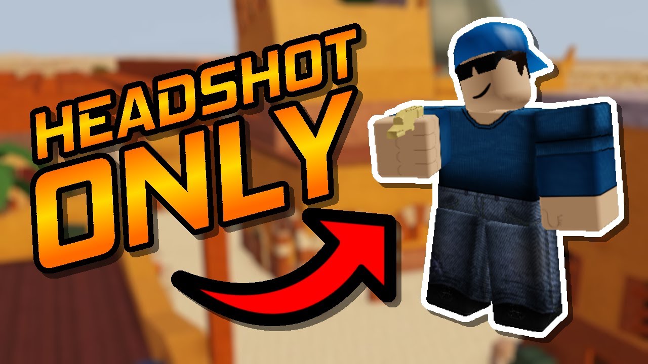 Trying out the Headshot ONLY Mode.. | Arsenal