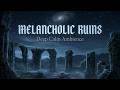 Deep Calm Medieval Ambience 🌌 Melancholic Ruins for Focus, Reflection &amp; Deep Work
