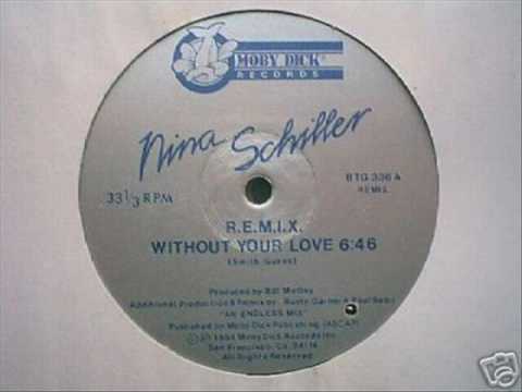 Nina Schiller - Without your love (remix)
