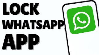 How To Lock WhatsApp App | Full Guide screenshot 5