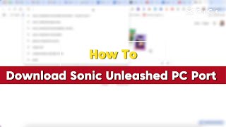 How To Play Sonic Unleashed On Pc | Full Tutorial 2025