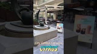 #قبرص سيتي سنتر لارنكا Cyprus City Center Larnaca