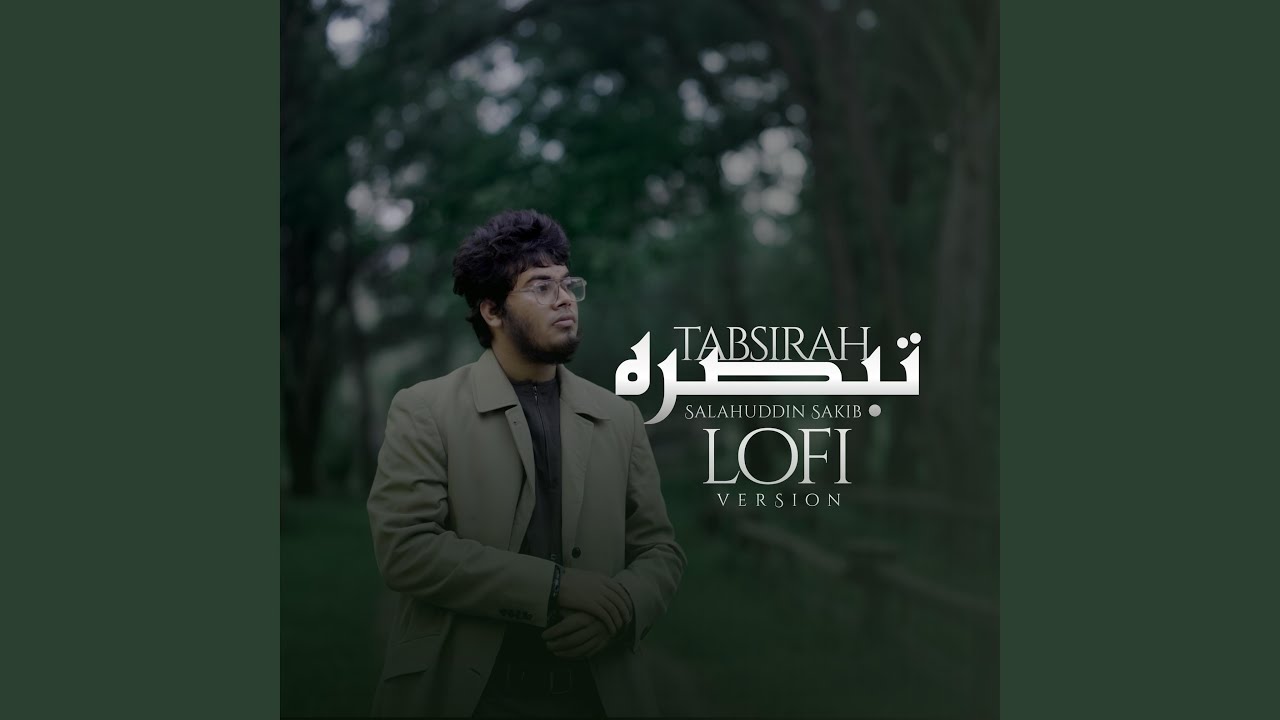 Watch Tabsirah Nasheed (Lofi) on YouTube Watch Tabsirah Nasheed (Lofi) on YouTube