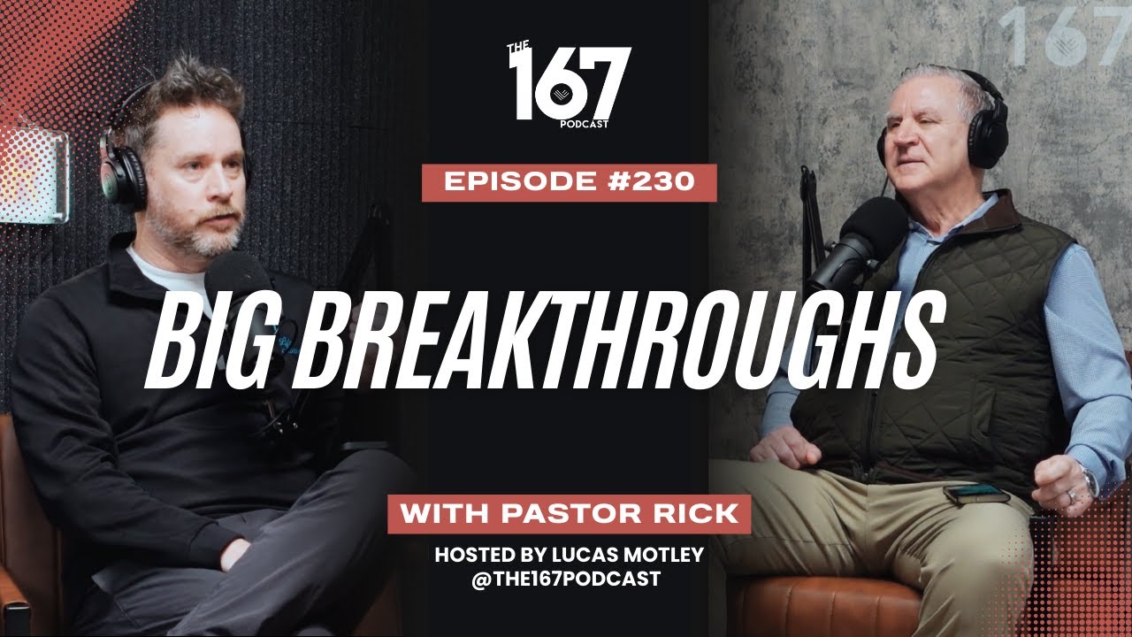 Big Breakthroughs | Ep. 230