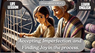 Where Imperfection becomes Masterpiece/Story by wise old woman/Motivational Story/English Subtitle.